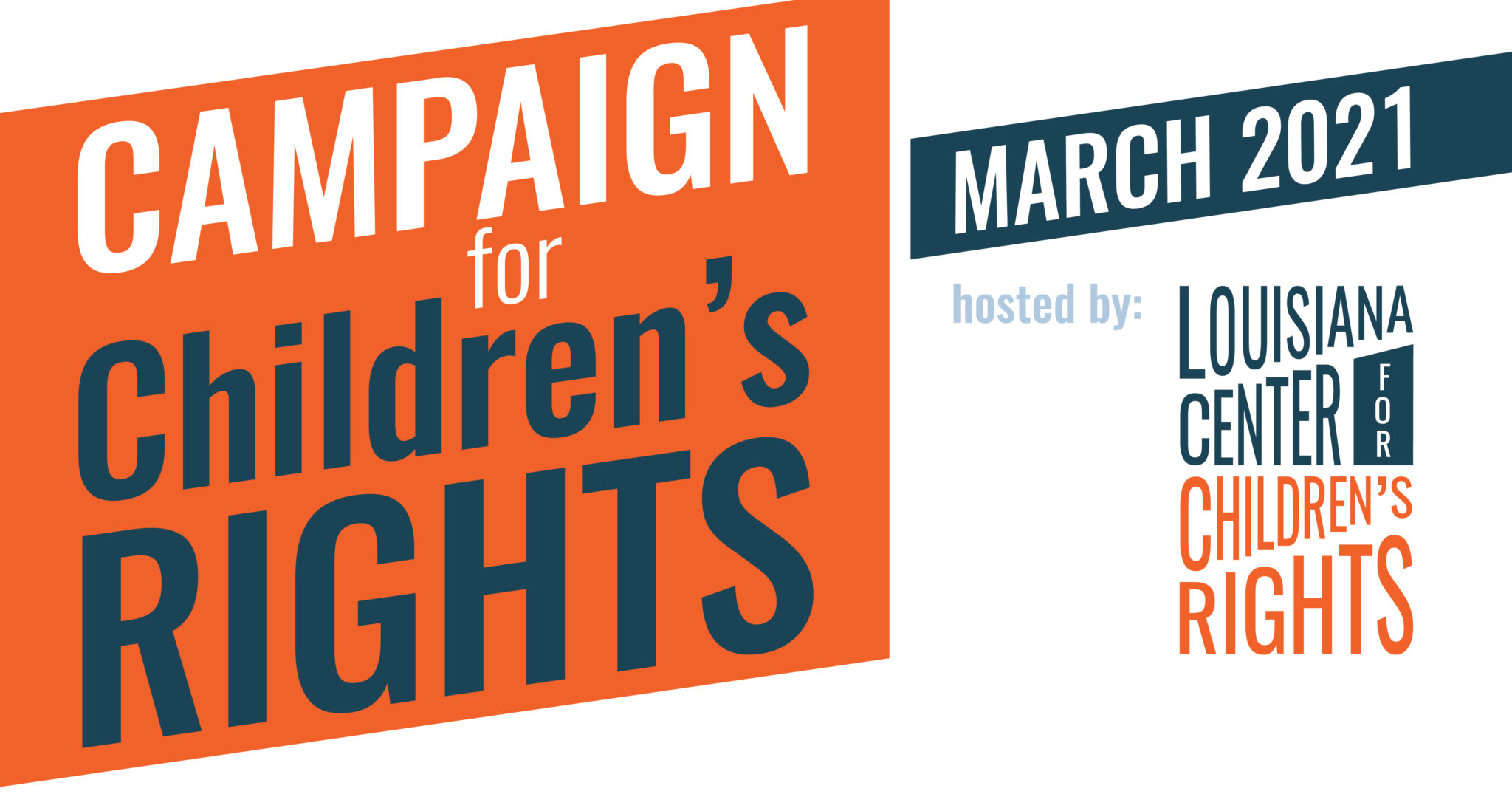 Campaign for Children’s Rights 2021 – Week 4 – Louisiana Center for ...
